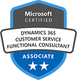 Microsoft Certified: Dynamics 365 Customer Service Functional Consultant Associate